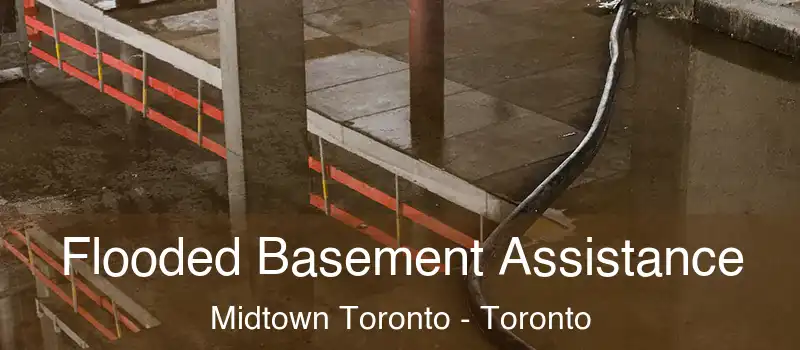  Flooded Basement Assistance Midtown Toronto - Toronto